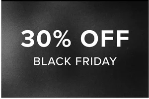 BLACK FRIDAY is here | Shop 30% off