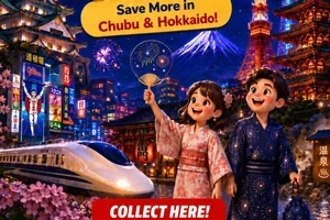 Save More on Chubu & Hokkaido 🇯🇵