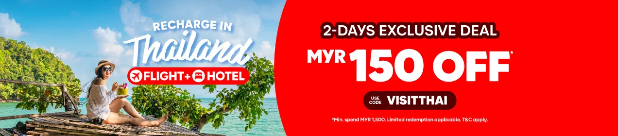 Proof of coupon - AirAsia - AirAsia flight + hotel [[RM150 off]] 2-day exclusive, min RM1, 500 spend